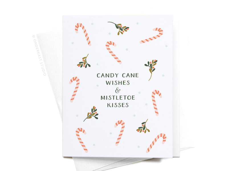 Candy Cane Wishes & Mistletoe Kisses Greeting Card