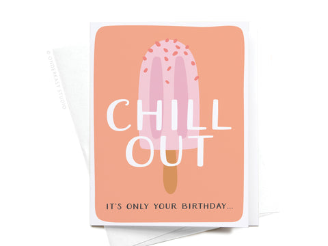 Chill Out Popsicle Greeting Card