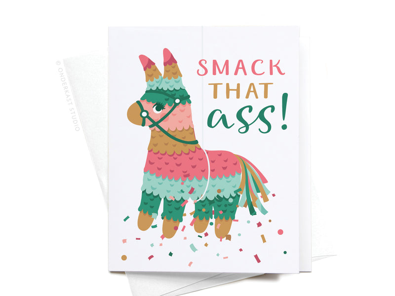 Smack That Ass! Piñata Greeting Card