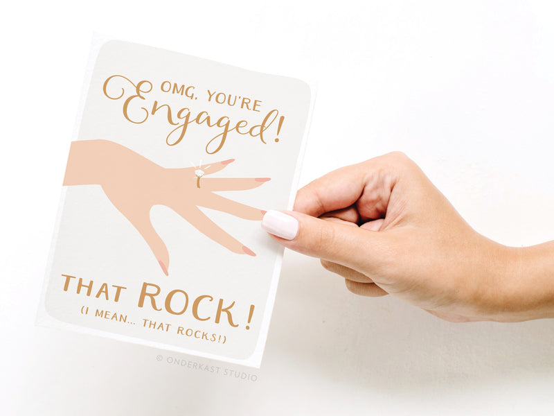 OMG You're Engaged! That ROCK! Greeting Card